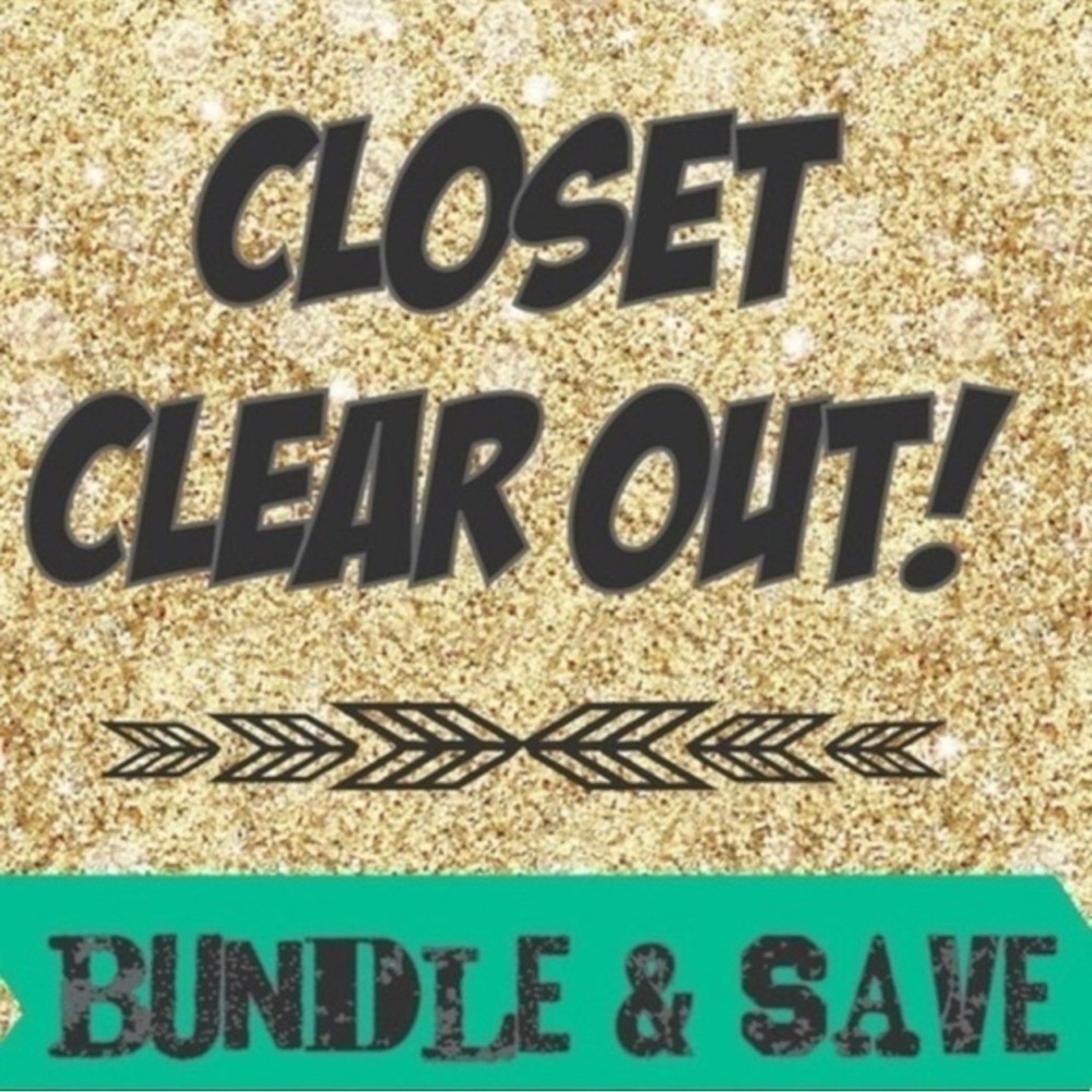 Closet Clear out! All must go!